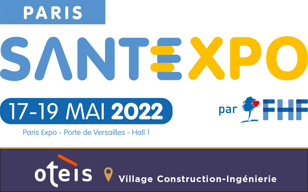 Santexpo Paris 2022 – notre retour d’expérience